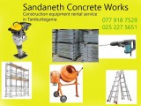 Sandaneth Concrete Supplier-Building Equipment Rentals Tambuttegama