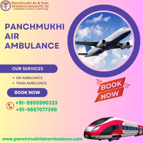 panchmukhi-air-and-train-ambulance-in-kolkata-provides-superior-care-to-patients-during-medical-transfers-big-0