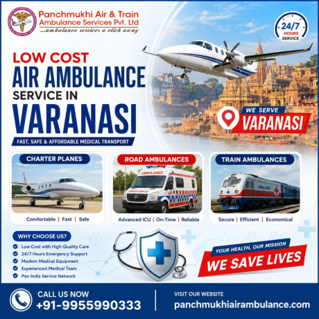 panchmukhi-air-ambulances-in-varanasi-are-a-resourceful-medical-transport-solution-big-0